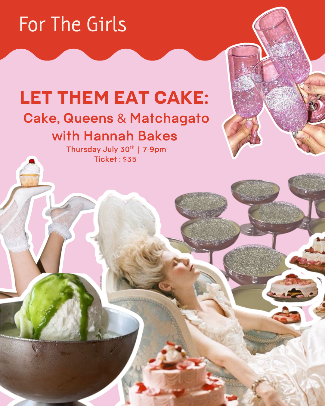 EVENT:  LET THEM EAT CAKE:  Cake, Queens & Matchagato with Hannah Bakes (July 30th)