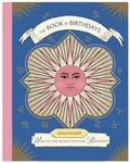 The Book of Birthdays: Unlock the Secrets of Your Birthdate